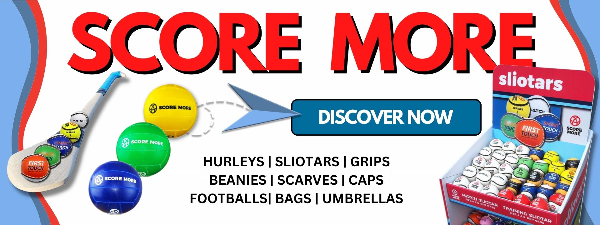 SCORE MORE