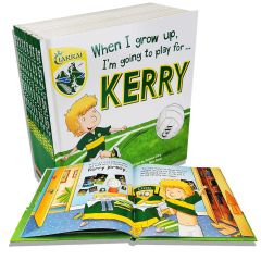 GAA When I Grow Up, I'm Going To Play Football For Kerry Sport Book