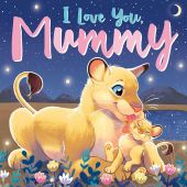 I Love You, Mummy Picture Flat Storybook 0% VAT