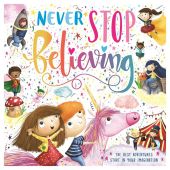 Never Stop Believing Picture Flat Storybook 